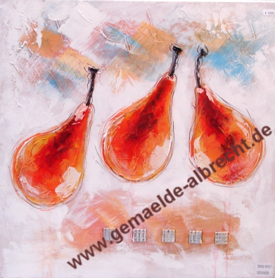 Original Leinwandbild &quot;3 Birnen&quot; 60 x 60 cm